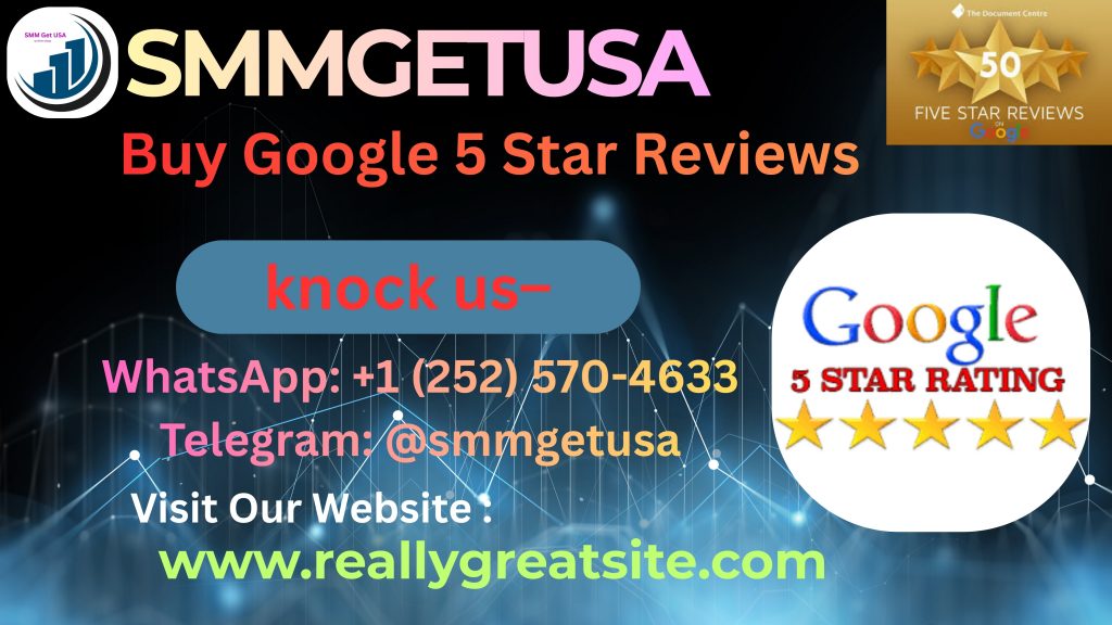 Buy Google 5 Star Reviews